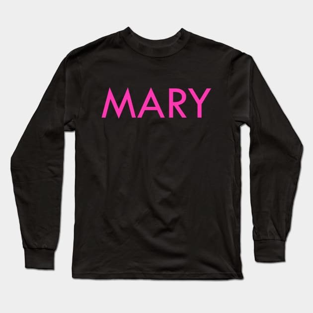 Mary name Long Sleeve T-Shirt by ryspayevkaisar